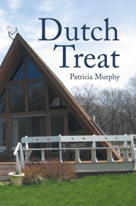 Title: Dutch Treat, Author: Patricia Murphy