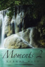 Moments 2