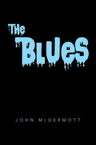 Title: The Blues, Author: John McDermott