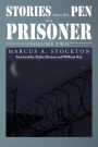 Stories From The Pen of a Prisoner: Volume Two