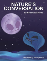 Title: Nature's Conversation, Author: Mohammad Awad