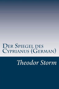 Der Spiegel des Cyprianus (German)