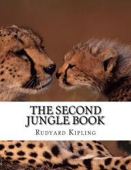 Title: The Second Jungle Book, Author: Rudyard Kipling