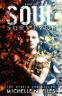 Soul Survivor: The Hybrid Chronicles Book 1
