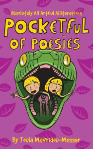 Pocketful Of Poesies: All Artful Alliterations
