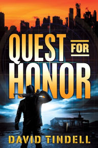 Title: Quest for Honor, Author: David Tindell