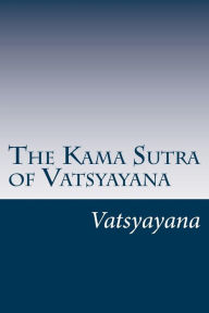 The Kama Sutra of Vatsyayana
