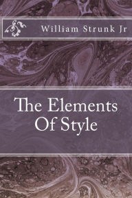 Title: The Elements Of Style, Author: William Strunk Jr