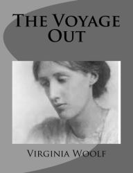 Title: The Voyage Out, Author: Virginia Woolf