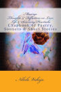Musings - Thoughts & Reflections on Life, Love & Surviving Heartache: Chapbook of Poetry, Sonnets & Short Stories