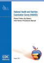 National Health and Nutrition Examination Survey (NHANES): Phone Follow-Up Dietary Interviewer Procedures Manual