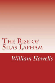 The Rise of Silas Lapham