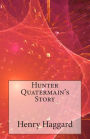 Hunter Quatermain's Story
