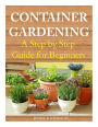 Container Gardening: A Step by Step Guide for Beginners