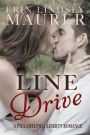 Line Drive (Philadelphia Liberty #1)