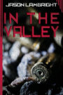 In the Valley