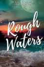 Rough Waters
