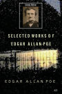 Selected Works of Edgar Allan Poe