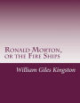 Ronald Morton, or the Fire Ships