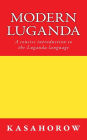 Modern Luganda: A concise introduction to the Luganda language