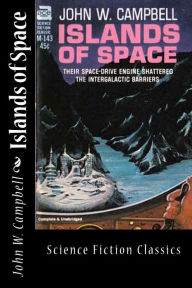Title: Islands of Space, Author: John W Campbell