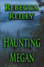 Haunting Megan