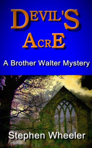 Title: Devil's Acre, Author: Stephen Wheeler