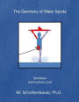 The Geometry of Water Sports