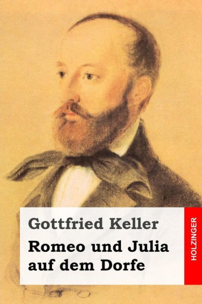 Romeo und Julia auf dem Dorfe