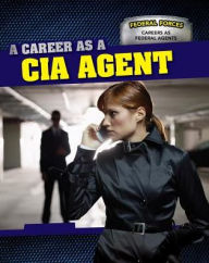 Title: A Career as a CIA Agent, Author: Daniel R. Faust
