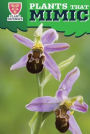Plants That Mimic