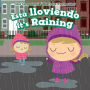 Estalloviendo / It's Raining