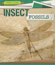 Title: Insect Fossils, Author: Barbara M. Linde