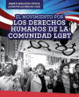 El Movimiento Por Los Derechos Humanos de La Comunidad Lgbt (Lgbtq Human Rights Movement)