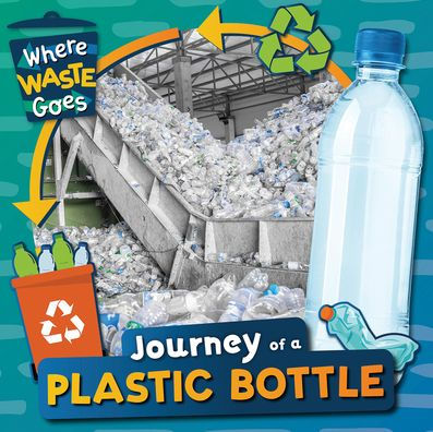 Journey of a Plastic Bottle