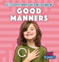 Title: Good Manners, Author: Raymie Davis