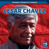 Title: Cesar Chavez, Author: Ezra E. Knopp