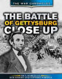 The Battle of Gettysburg Close Up