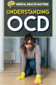 Title: Understanding OCD, Author: Jennifer Lombardo