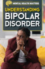 Understanding Bipolar Disorder