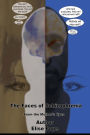 The Faces of Schizophrenia: From The Mother's Eyes