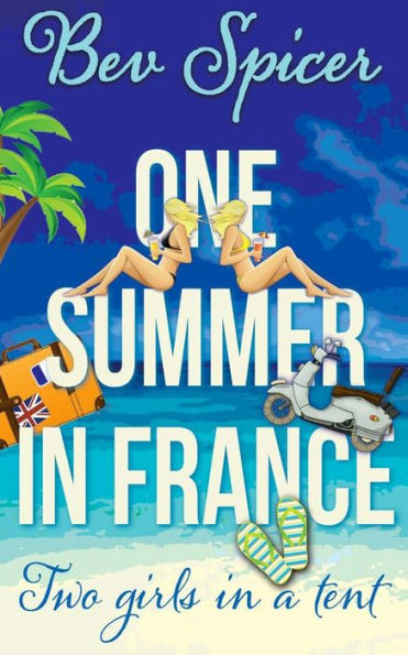 One Summer in France: two girls in a tent