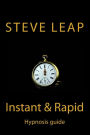 The Instant and Rapid Hypnosis guide
