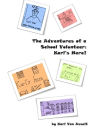 The Adventures of a School Volunteer: Karl's Here!