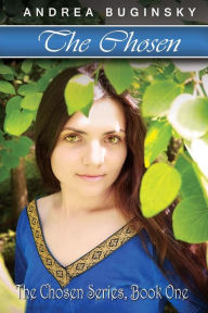 Title: The Chosen: The Chosen Series, Book One, Author: Andrea Buginsky