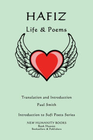Title: Hafiz: Life & Poems, Author: Paul Smith