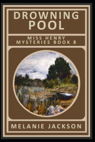 Title: Drowning Pool, Author: Melanie Jackson