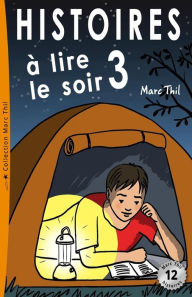 Title: Histoires ? lire le soir 3, Author: Marc Thil