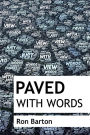 Paved With Words