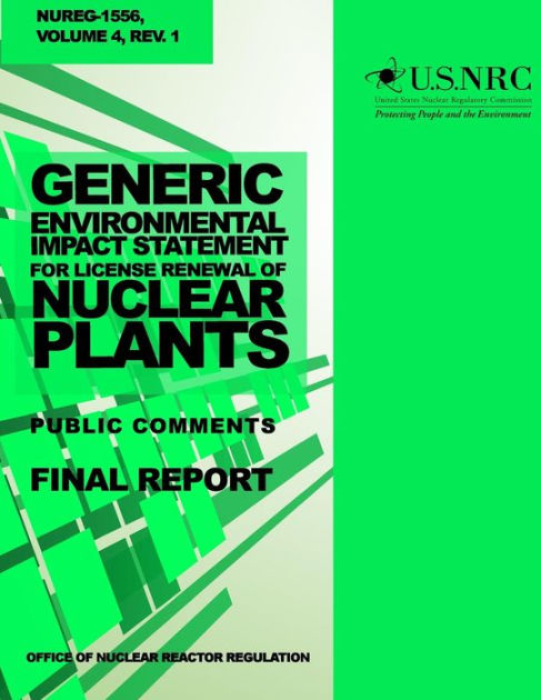 Generic Environmental Impact Statement For License Renewal Of Nuclear Plants Public Comments By